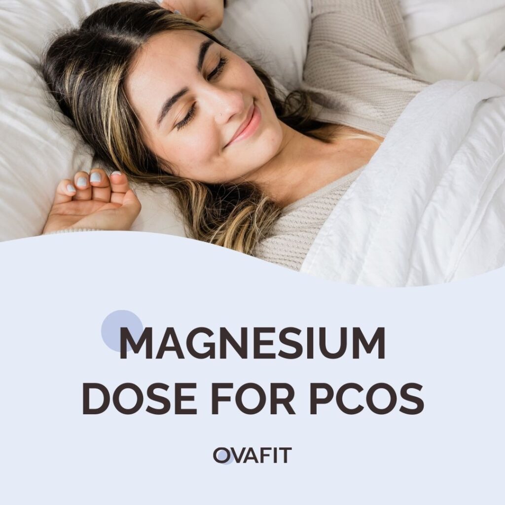 The Ultimate Guide on Magnesium Dose For PCOS