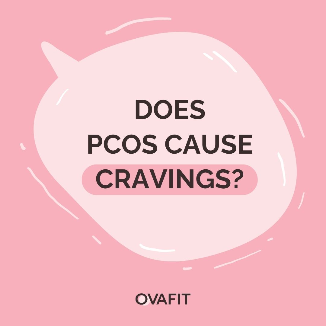 does pcos cause cravings