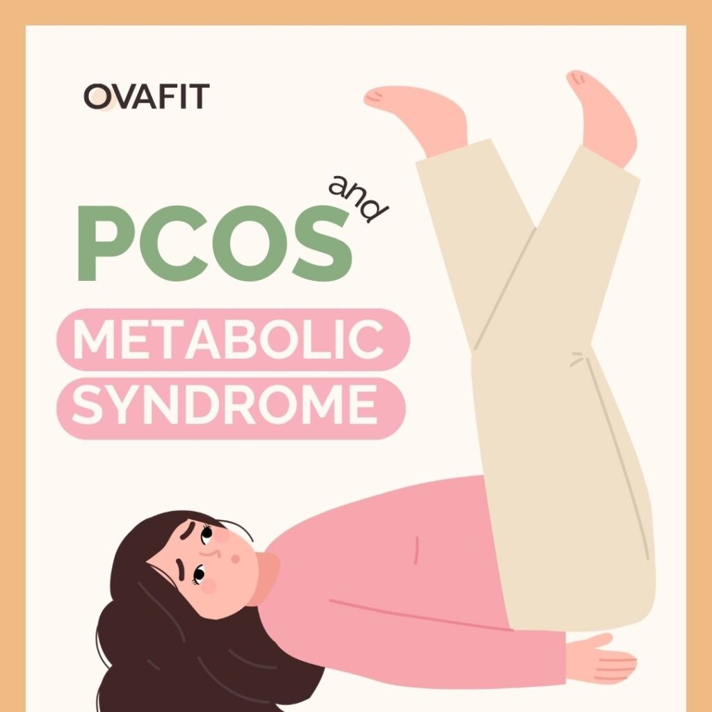 What is the Connection Between PCOS And Metabolic Syndrome?