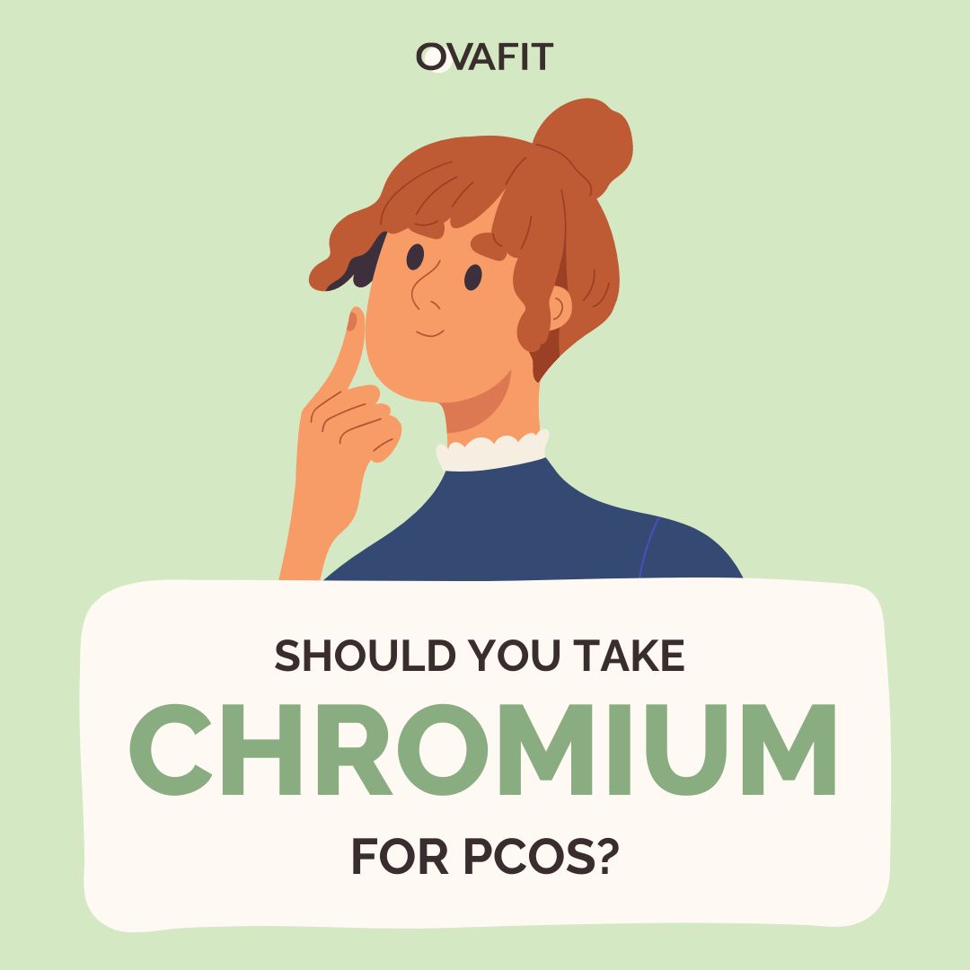 Should You Take Chromium For PCOS?