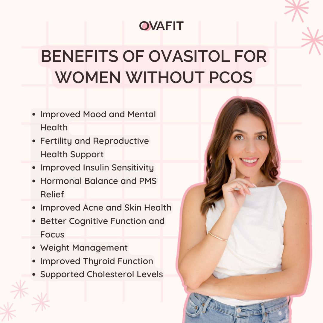 benefits of ovasitol for women without pcos