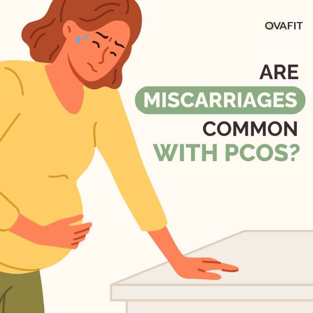 How to Avoid a Miscarriage with PCOS - Ovafit