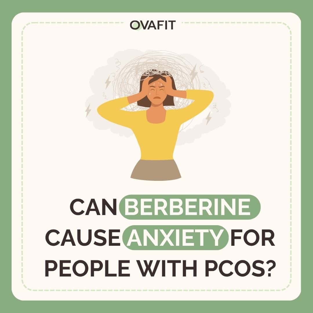 can berberine cause anxiety can berberine cause anxiety for people with pcos