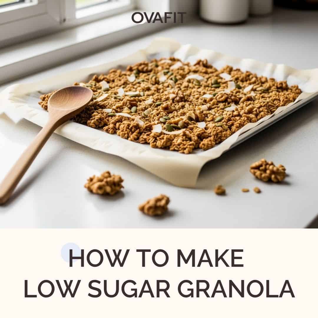 How to Make Low Sugar Granola How to Make Low Sugar Granola