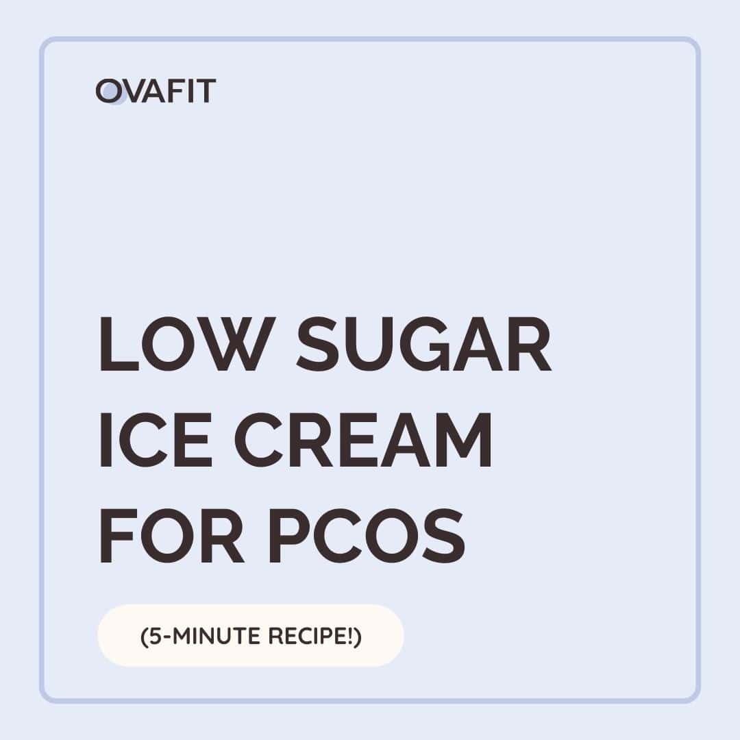 Low sugar ice cream for pcos Low sugar ice cream for pcos