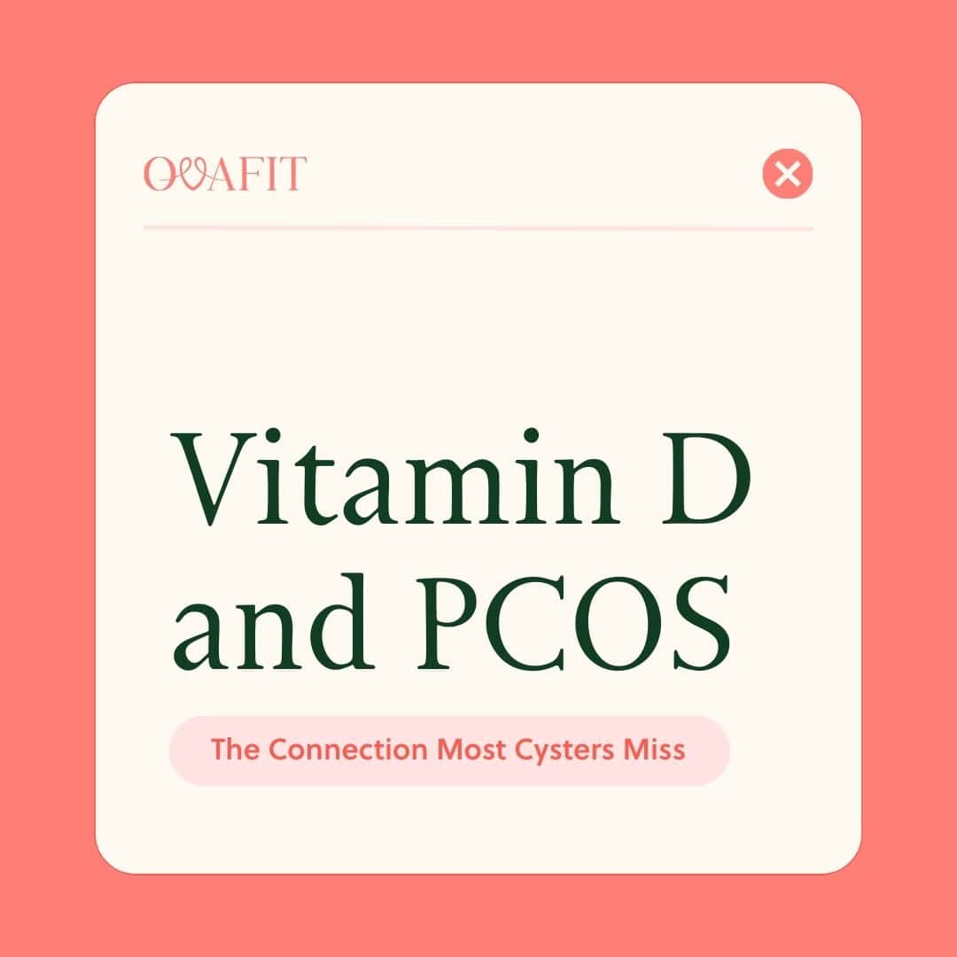 Vitamin D and PCOS: The Connection Most Cysters Miss