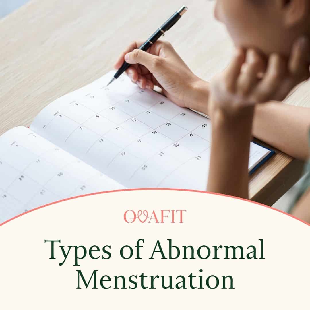 Types of abnormal menstruation